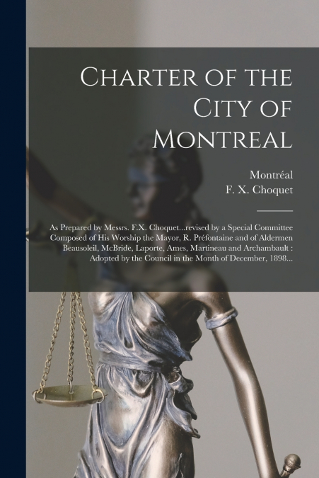 Charter of the City of Montreal [microform]