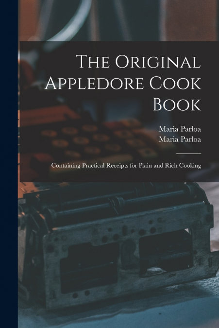 The Original Appledore Cook Book