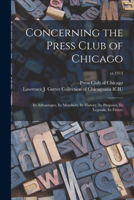 Concerning the Press Club of Chicago