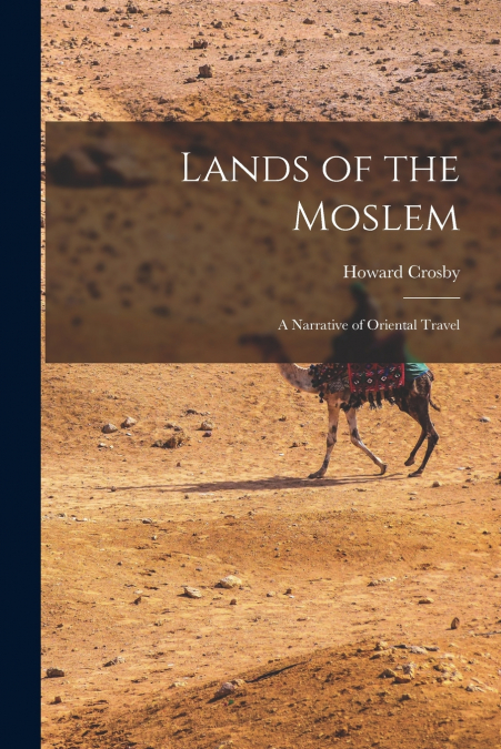 Lands of the Moslem