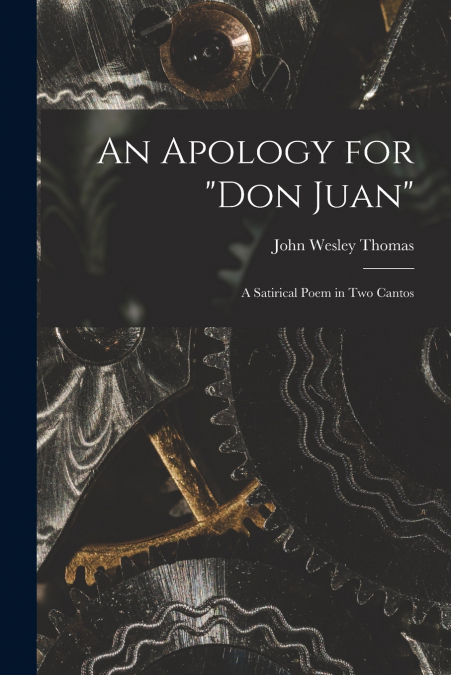 An Apology for 'Don Juan'