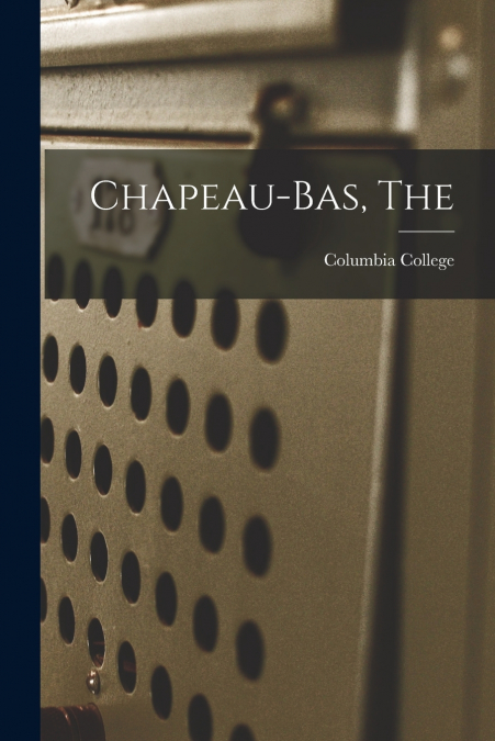 Chapeau-Bas, The