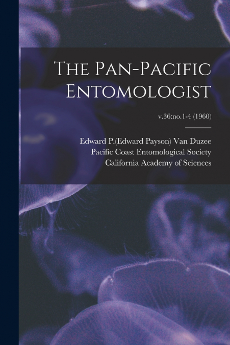 The Pan-Pacific Entomologist; v.36
