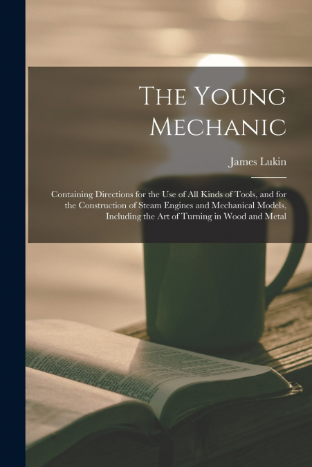 The Young Mechanic
