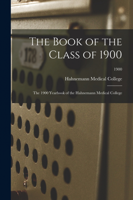 The Book of the Class of 1900