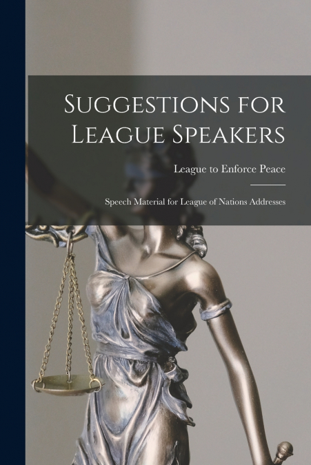 Suggestions for League Speakers