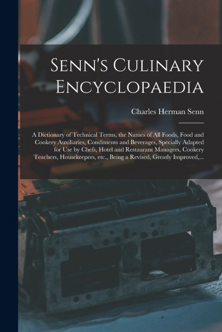 Senn’s Culinary Encyclopaedia