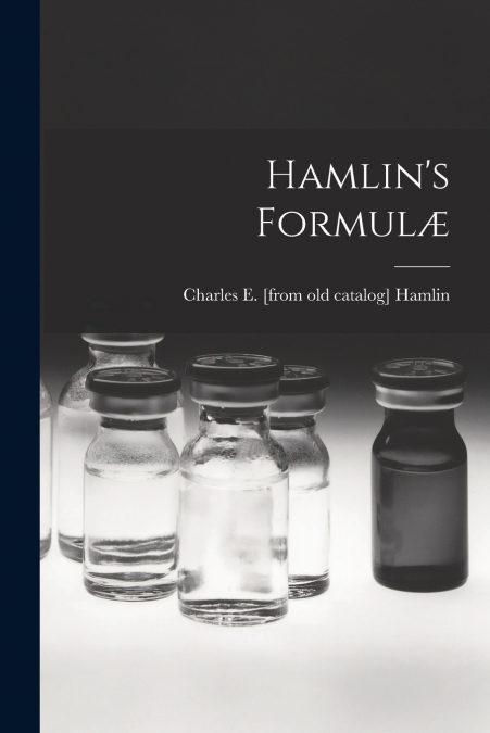 Hamlin’s Formulæ