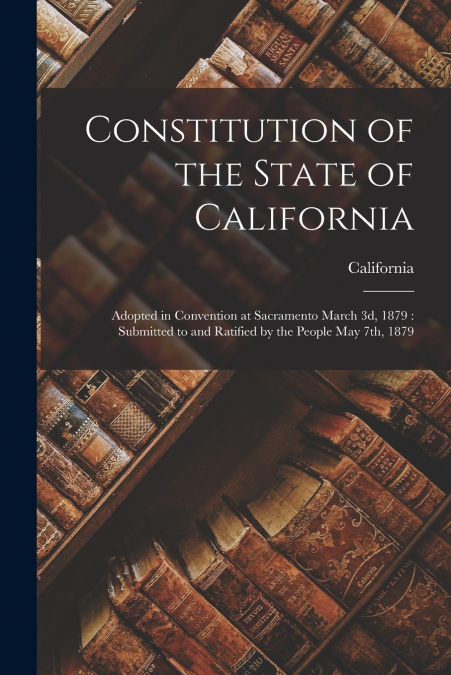 Constitution of the State of California