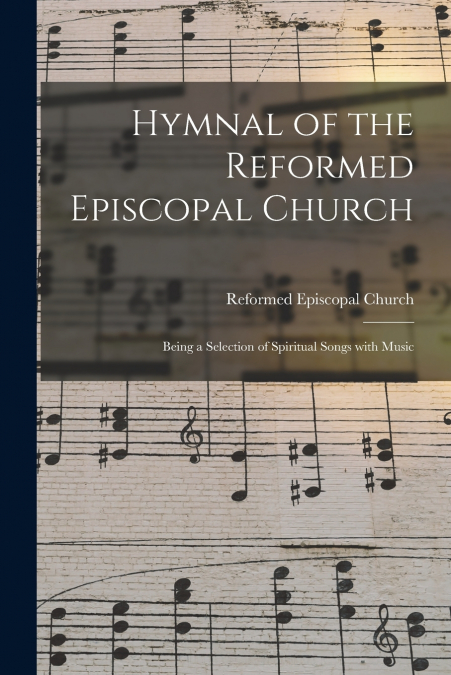 Hymnal of the Reformed Episcopal Church