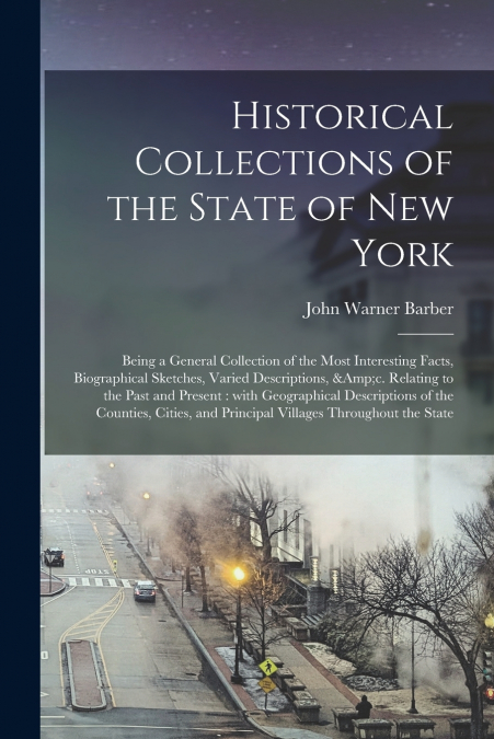 Historical Collections of the State of New York