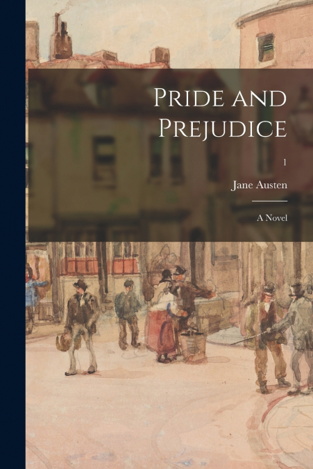 Pride and Prejudice [microform]