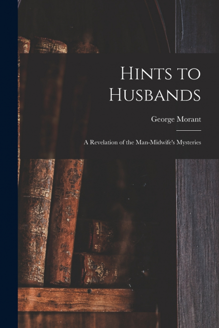 Hints to Husbands