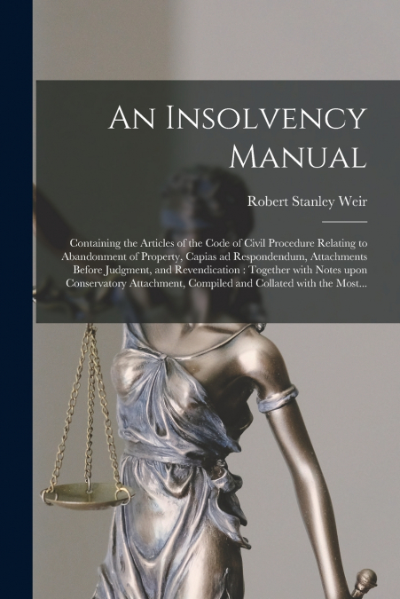 An Insolvency Manual [microform]
