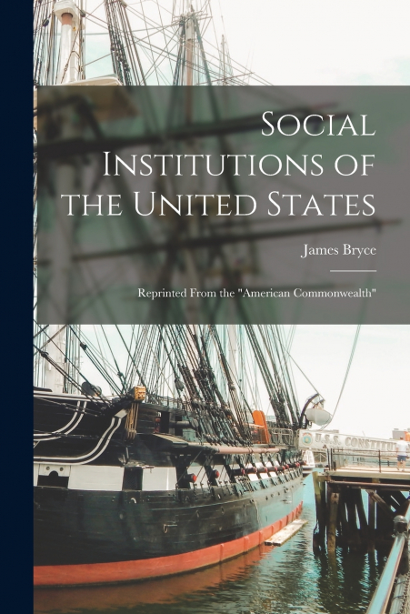 Social Institutions of the United States