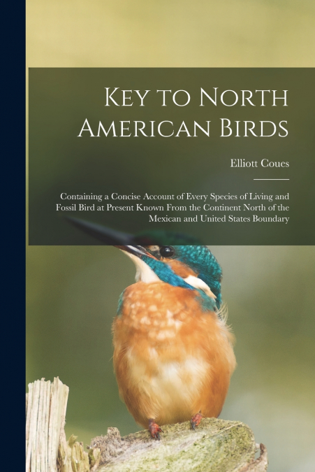 Key to North American Birds [microform]