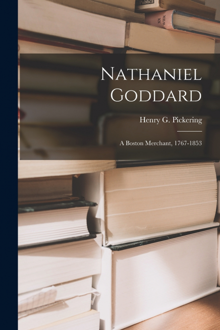 Nathaniel Goddard