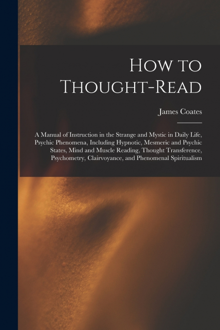 How to Thought-read