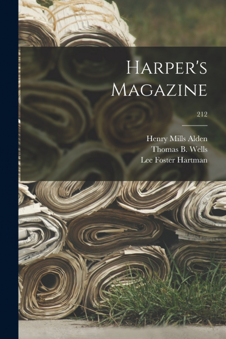 Harper’s Magazine; 212