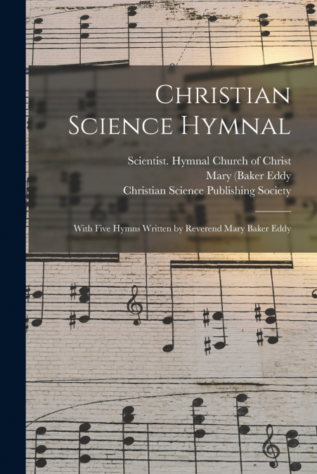 Christian Science Hymnal [microform]