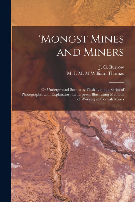 ’Mongst Mines and Miners