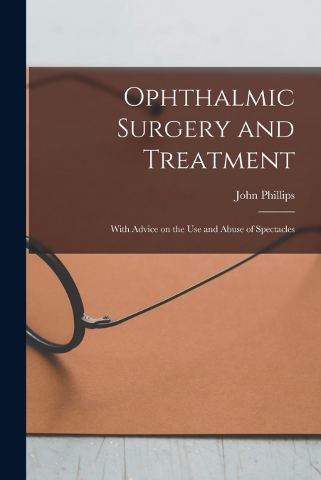 Ophthalmic Surgery and Treatment