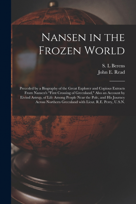 Nansen in the Frozen World [microform]