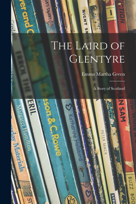 The Laird of Glentyre