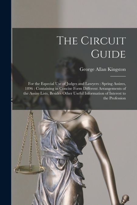 The Circuit Guide [microform]