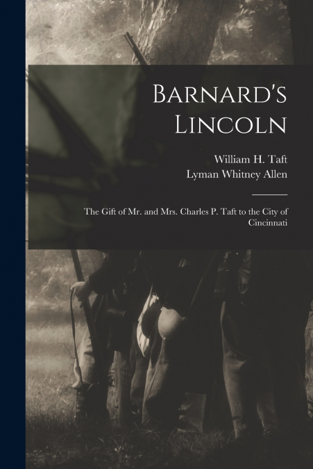 Barnard’s Lincoln
