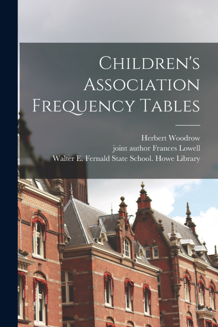 Children’s Association Frequency Tables