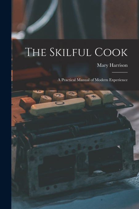 The Skilful Cook