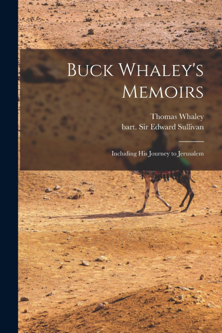 Buck Whaley’s Memoirs