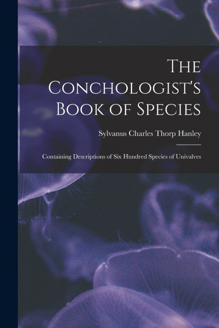 The Conchologist’s Book of Species