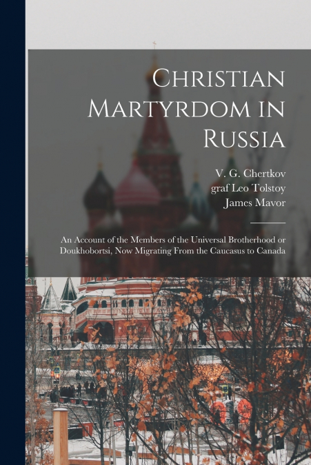 Christian Martyrdom in Russia [microform]