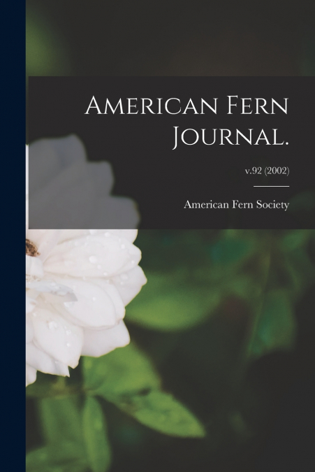 American Fern Journal.; v.92 (2002)