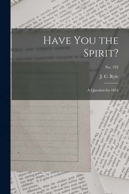 Have You the Spirit?