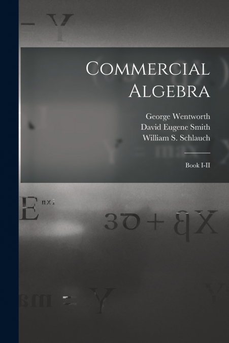 Commercial Algebra