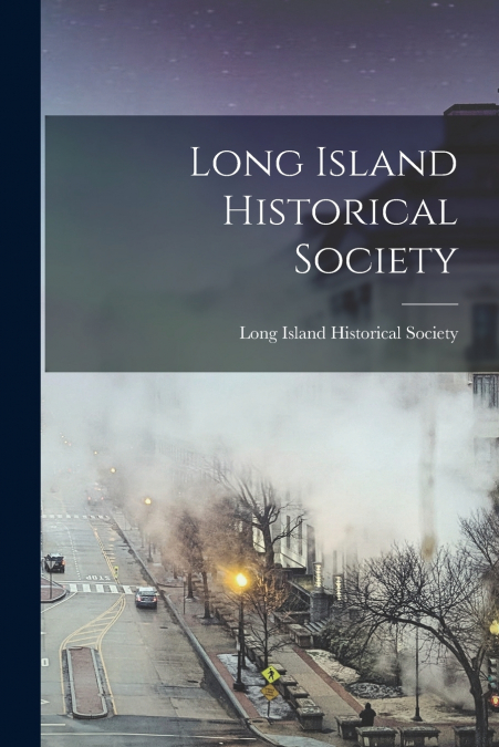 Long Island Historical Society