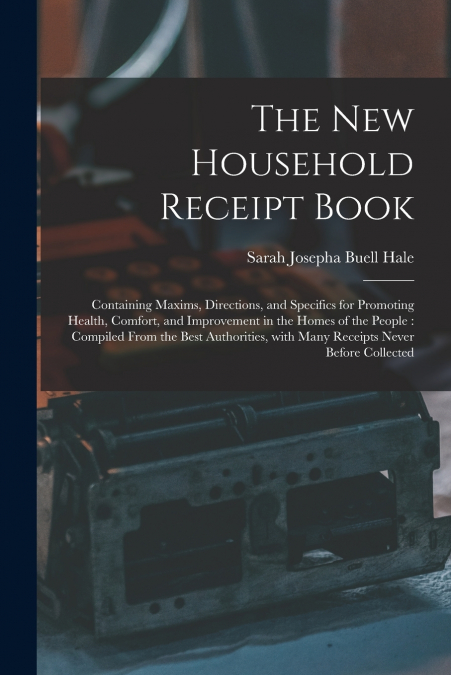 The New Household Receipt Book