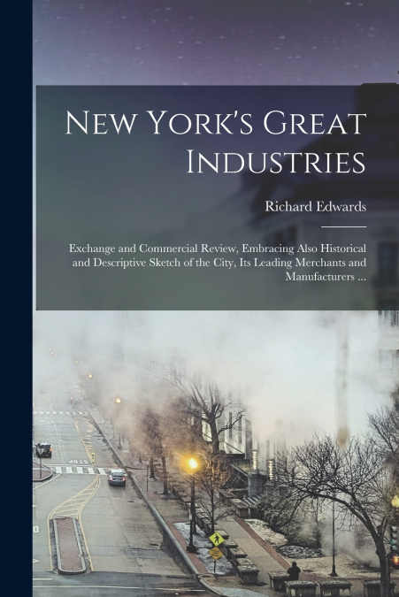 New York’s Great Industries