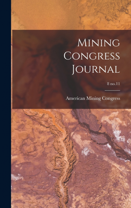 Mining Congress Journal; 8 no.11