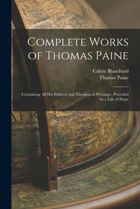 Complete Works of Thomas Paine