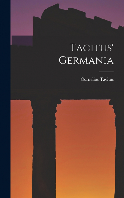 Tacitus’ Germania