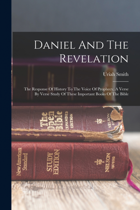 Daniel And The Revelation