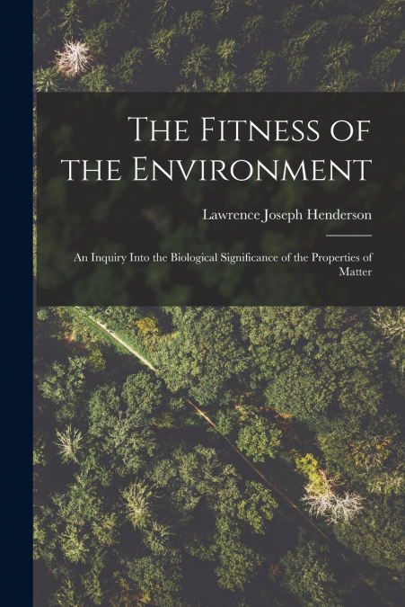 The Fitness of the Environment