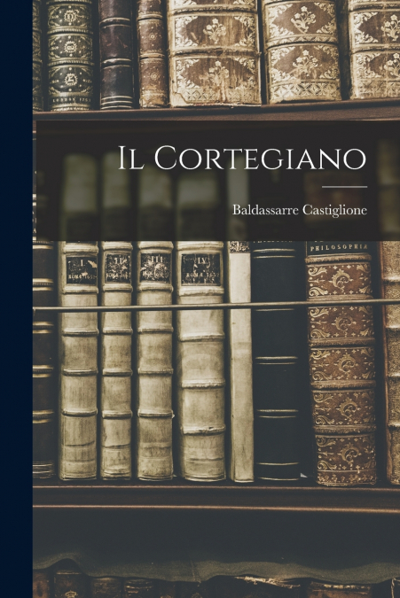 Il Cortegiano