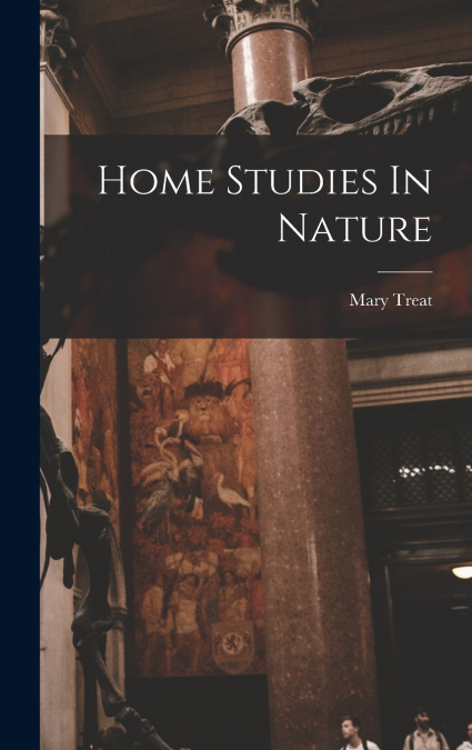 Home Studies In Nature