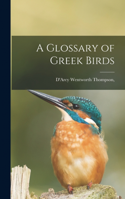 A Glossary of Greek Birds