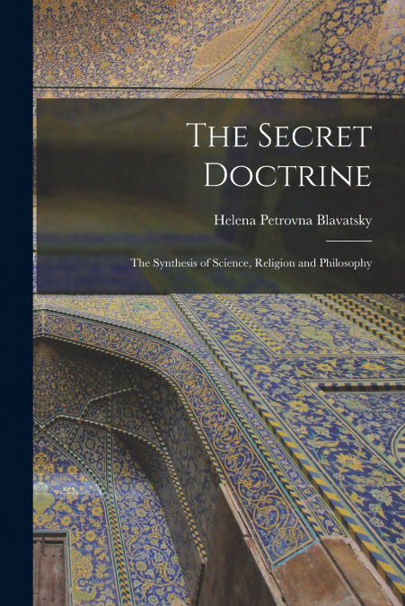 The Secret Doctrine